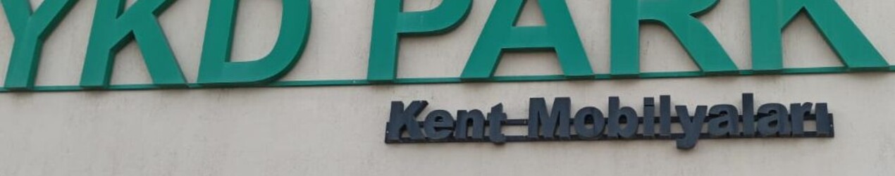 Ykd Park Kent Mobilyaları Döküm Makina İnşaat Peyzaj Sanayi Ve Ticaret Limited Şirketi