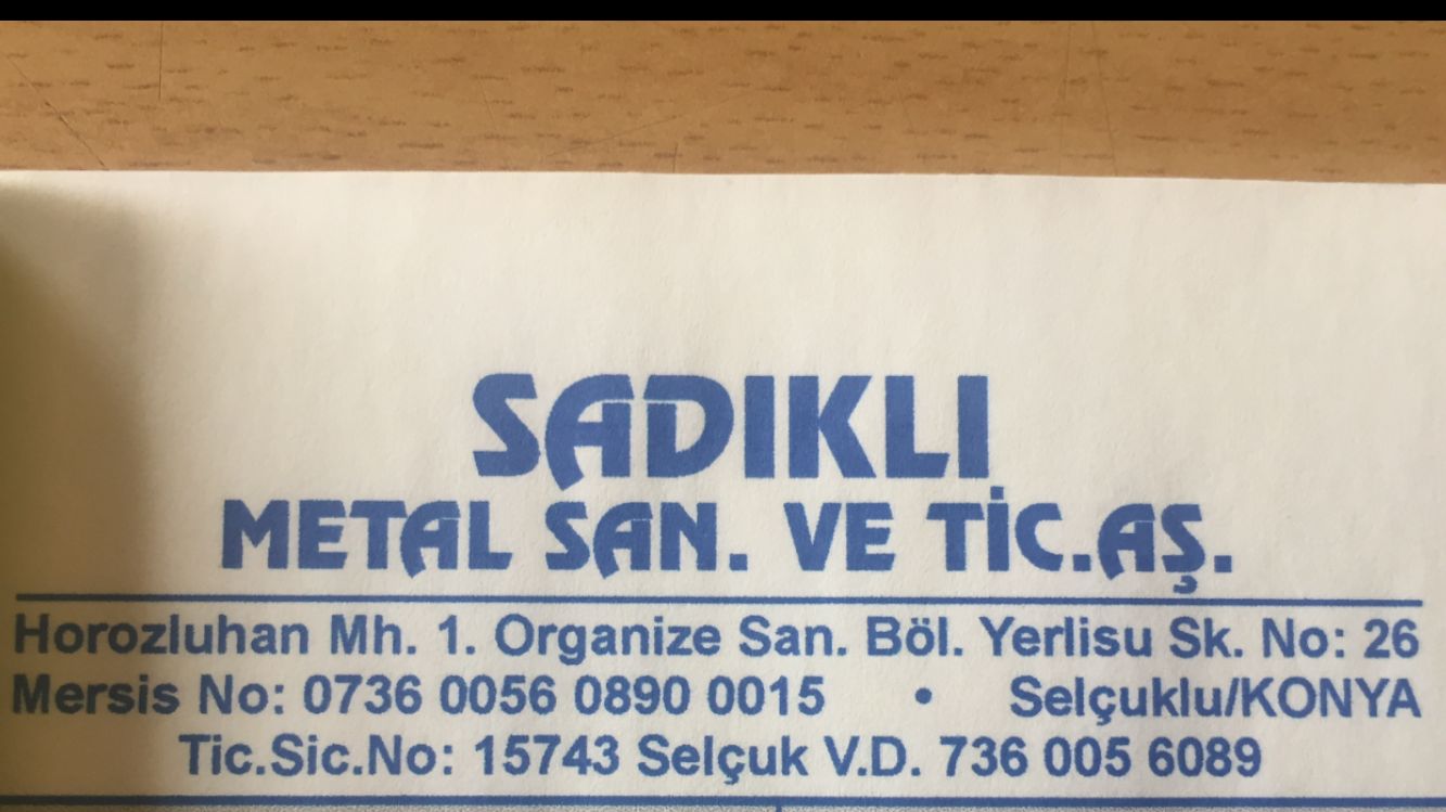 Sadıklı Metal Sanayi Ve Ticaret A.ş.