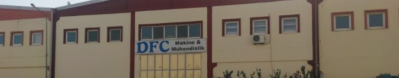 Dfc Makina Mühendislik İnşaat Sanayi Ve Ticaret Limited Şirketi