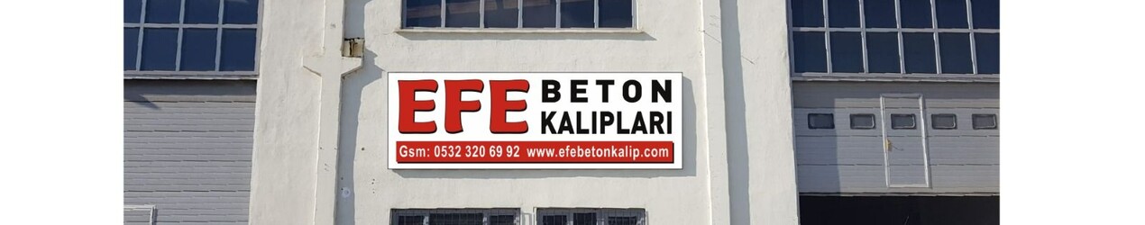 Efe Fiber Kalıp İnşaat Sanayi Ve Ticaret Limited Şirketi