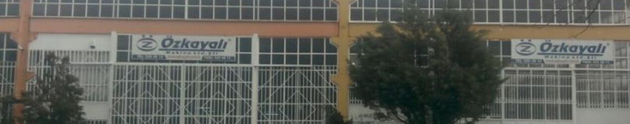 Özkayalı Makina Takım Sanayi Ve Ticaret Limited Şirketi