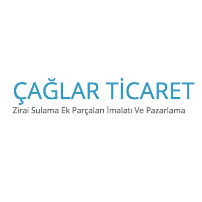 Çağlar Ticaret Zirai Sulama Ek Parçaları İmalatı Ve Pazarlama