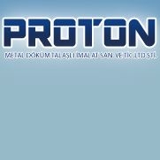 Proton Metal Ltd. Şti. Proton Metal Ltd. Şti.